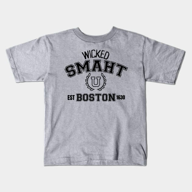 Wicked Smaht U, Boston, est. 1630 Kids T-Shirt by Blended Designs